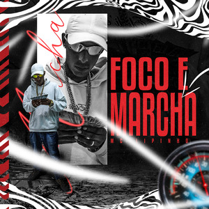 Foco e Marcha