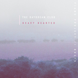 Heavy Hearted (Piano A)
