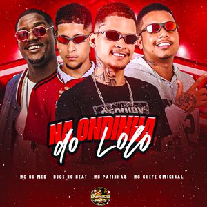 Na Ondinha do Lolo (feat. MC Du Red)