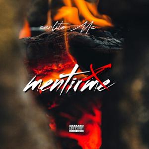 MENTIRME (feat. Carlito el que produce)