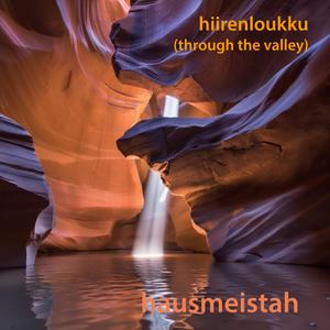 Hiirenloukku (through the valley)