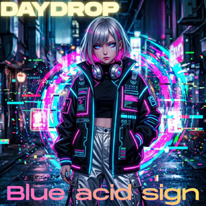 Blue acid sign