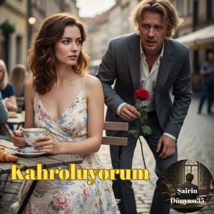 Kahroluyorum