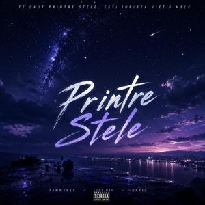 Printre Stele (feat. LucaM4K & David)