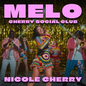 Melo (Cherry Social Club)