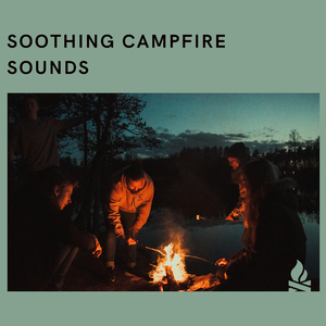 Calming Campfire
