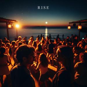 Rise