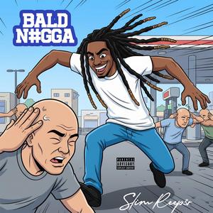 Bald Niggga (Radio Edit)
