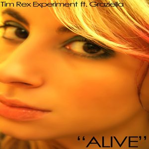 Alive (Tim Rex Remix)