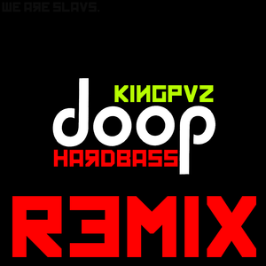 Doop (Hardbass Remix)