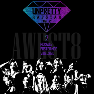 Don't Stop（Cover Unpretty Rapstar 2）