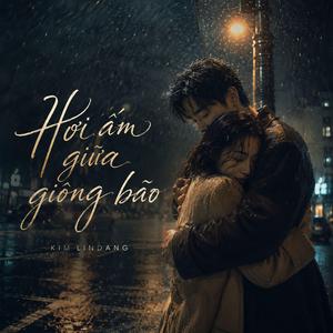 Hơi Ấm Giữa Giông Bão