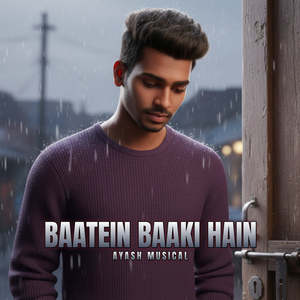 Baatein Baki Hai