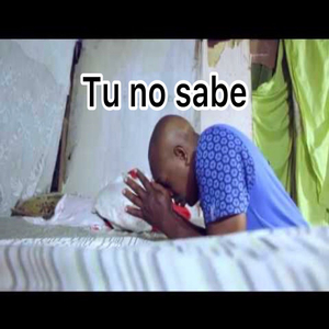 Tu No Sabe