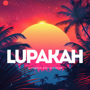 LUPAKAH