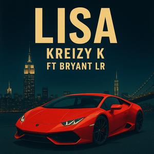 LISA (feat. Kreizy k)