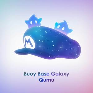 Buoy Base Galaxy (From "Super Mario Galaxy") (Cover)