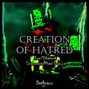 CREATION OF HATRED (From "Forsaken") [1x1x1x1 vs. Shedletsky LMS Theme]