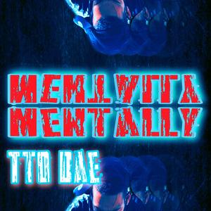 Mentally