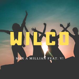 Wilco (feat. V!) (Radio Edit)