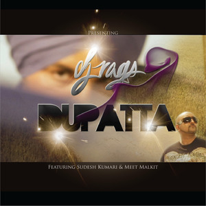 Dupatta (feat. Sudesh Kumari & Meet Malkit)