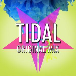 TIDAL ((Original Mix))
