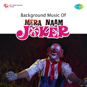 The Background Music-15 - Mera Naam Joker