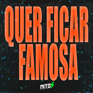 Quer Ficar Famosa