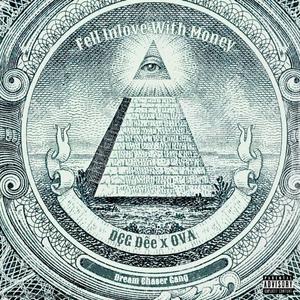 Fell Inlove With Money