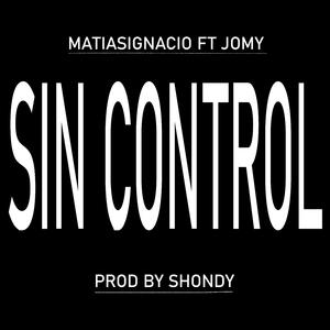 Sin control (feat. JOMY)