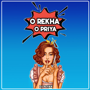 O Rekha O Priya