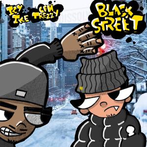 Blackstreet (feat. CFN Trezzy)