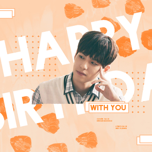 With You - 金元弼庆生曲（Cover 郑恩地）