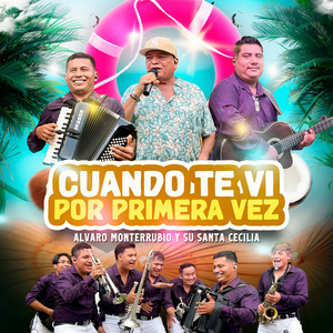 Cuando Te Vi por Primera Vez