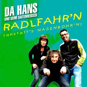 Radlfahr'n (anstatt's Nasenbohr'n) (Radio Mix)