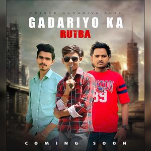 GADARIYO KA RUTBA (feat. BUFFER & PRINCE GADARIYA)
