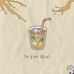 I'm Good (Blue)