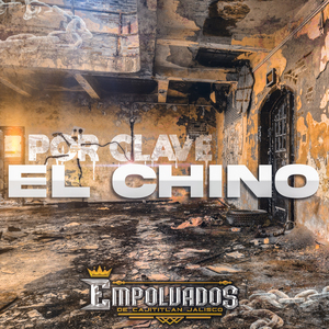Por Clave el Chino