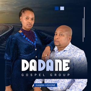 Kuhlala abanjani (feat. Dadane Gospel Group)