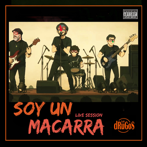 Soy un Macarra (LIVE SESSION)