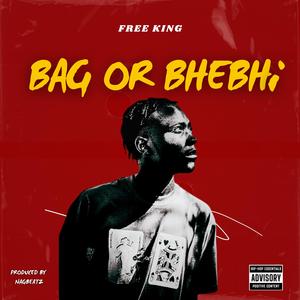 Bag or Bhebhi(Muzim)