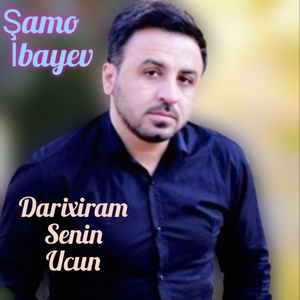 Darıxıram Senin Üçün