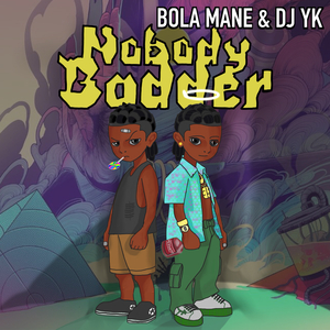 Nobody Badder