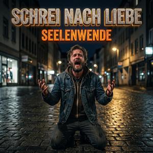 Schrei nach Liebe