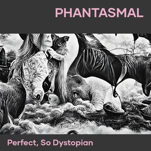 Phantasmal