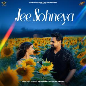 Jee Sohneya (feat. Piyush Chhabra & Cherry)