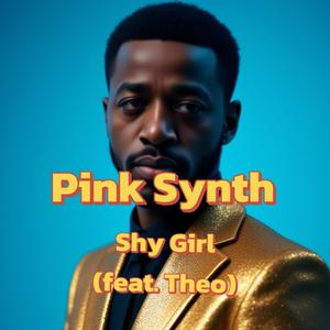 Shy Girl (feat. Theo)