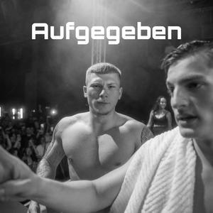 Aufgegeben