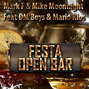 Festa Open Bar (feat. DM'Boys & Mario Rios)