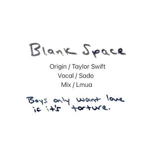 Blank Space（男声）